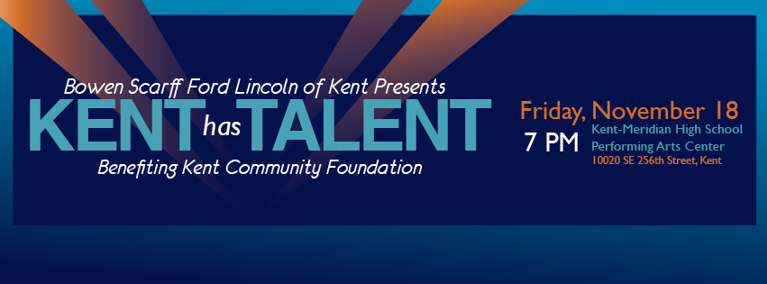 Kent Event: Kent Has Talent, Benefiting Kent Community Foundation