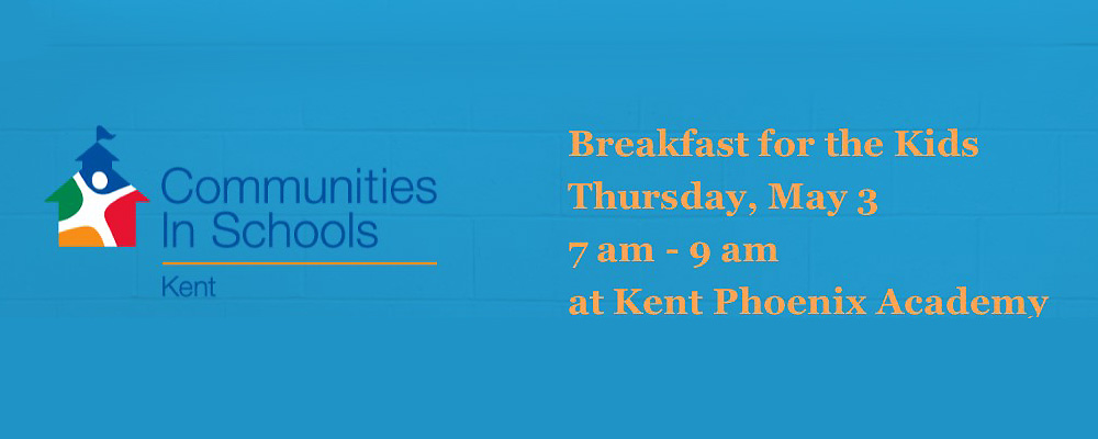 Communities in Schools Kent’s ‘Breakfast for the Kids’ will be May 3