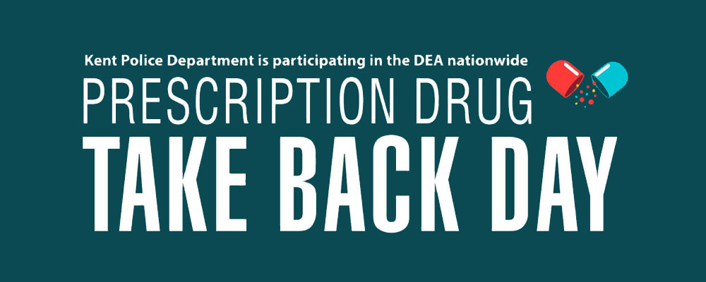 REMINDER: ‘Prescription Take Back Day’ is this Saturday at Kent P.D.
