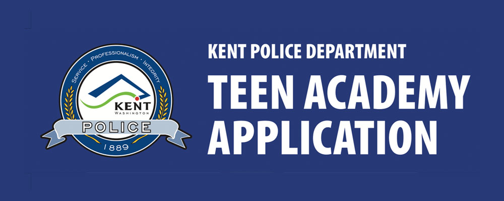 Registration now open for 2019 Kent Police Department Teen Academy