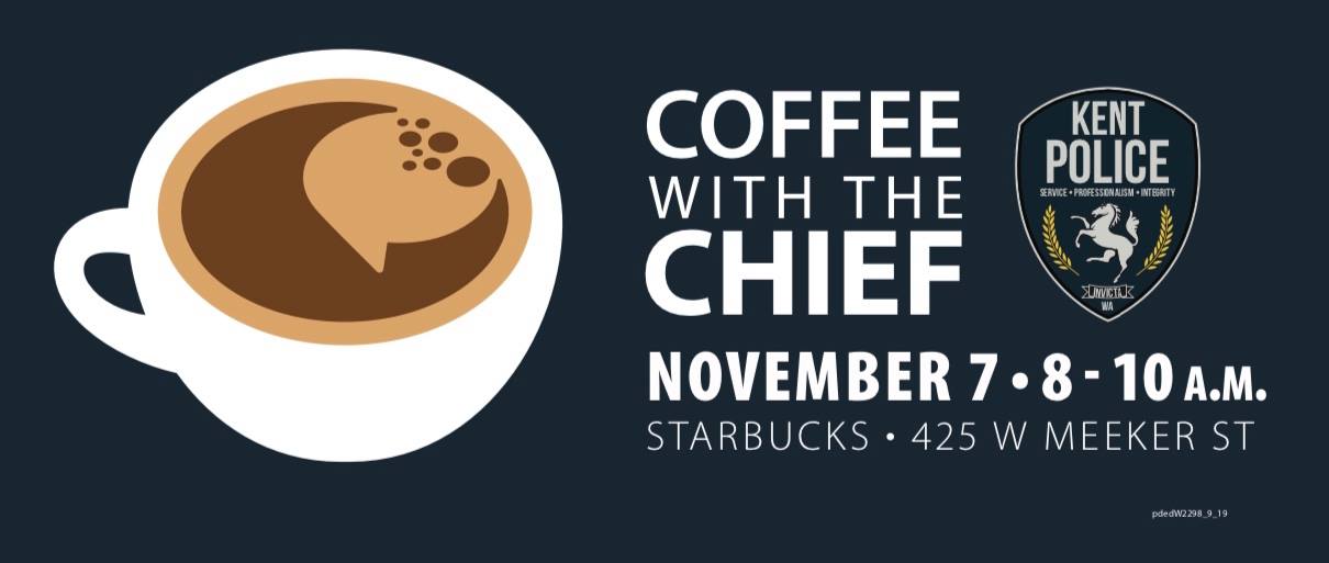 REMINDER: Have ‘Coffee with the Chief’ this Thursday, Nov. 7