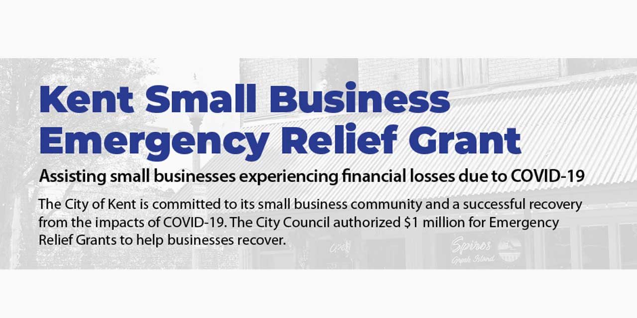 Deadline to apply for Kent’s Small Business Emergency Relief Grant program is Mon., July 27