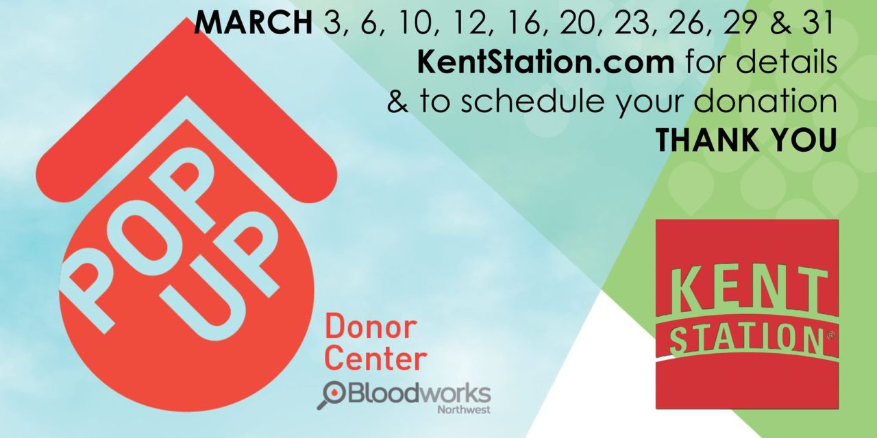 Pop-up Blood Drives coming to Kent Station in March