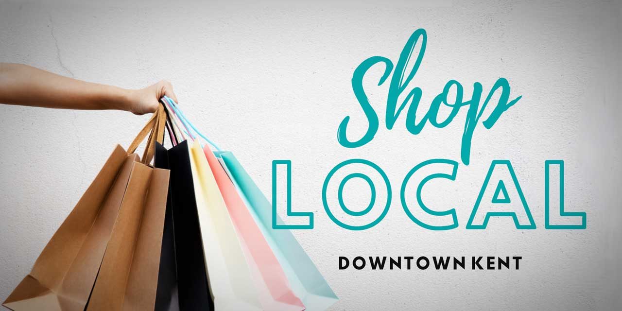 Save Big when you Shop Small in Downtown Kent – get a FREE ‘Shop Local’ Card from the KDP