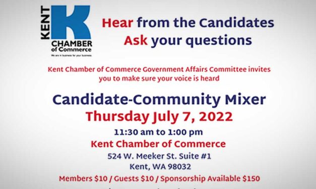 Meet the candidates at Kent Chamber’s ‘Candidate Community Mixer’ on Thursday, July 7