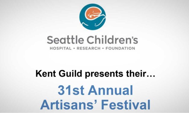 Kent Guild of Seattle Children’s Hospital’s Artisans’ Festival will be Nov. 7 & 8